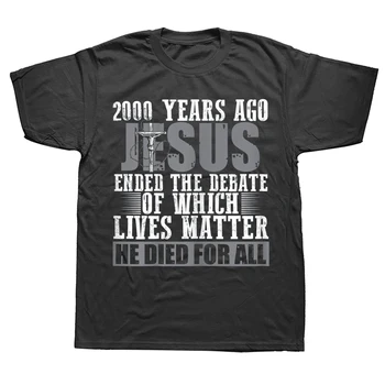Před 2000 Lety Ježíš Křesťanský Bůh Modlitba T Košile Graphic Cotton Streetwear Krátký Rukáv Dárky k Narozeninám T-shirt Pánské Oblečení